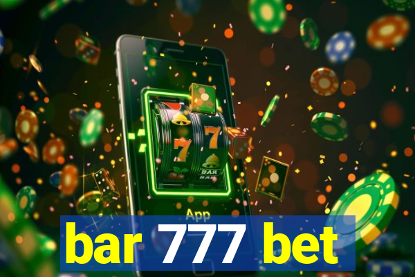 bar 777 bet